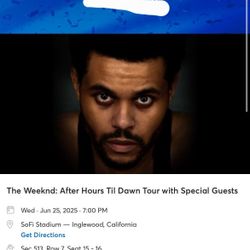 6/25 Wednesday - Weeknd Tix (Set Of 2)