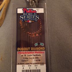 July 2009 Phillies Ticket in The Dugout Diamond.