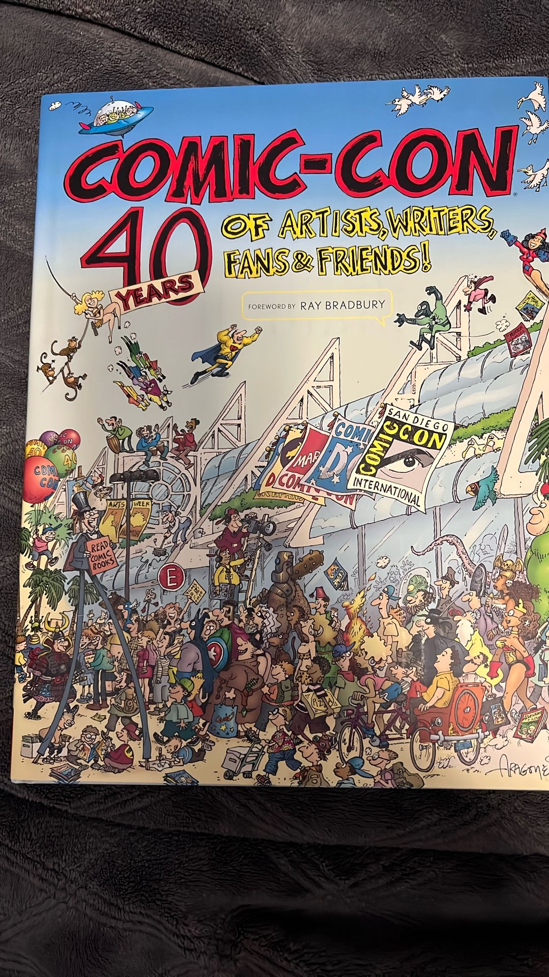 Comic Con 40 Years of Artists Writers Fans and Friends HC - Ray Bradbury foreword