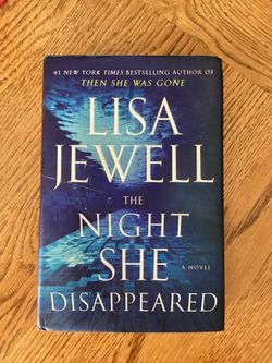 Books .. THE NIGHT SHE DISAPPEARED.. By Lisa Jewell .. HB Like New .. 1st Edition a