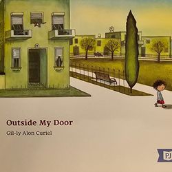 Outside My Door By Gil-ly Alon Curiel (Paperback)