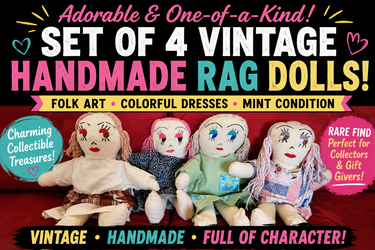 Rare Find - Set of 4 Vintage Handmade Rag Dolls