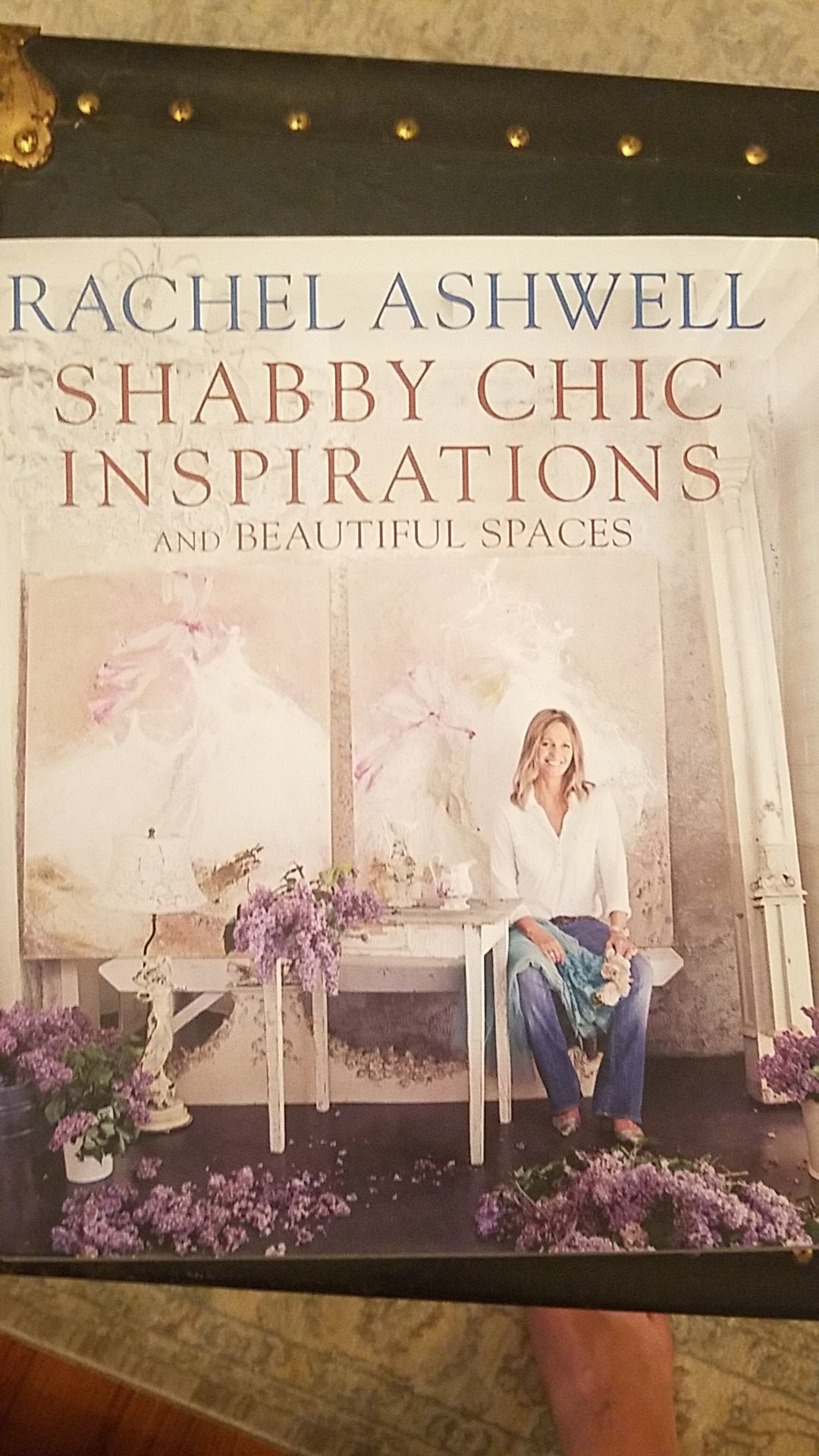 Book : Shabby Chic Inspirations and Beautiful Spaces by Rachel Ashwell