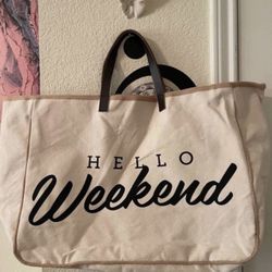 Hello Weekend Tote Bag