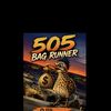 505📍Bag Runner 