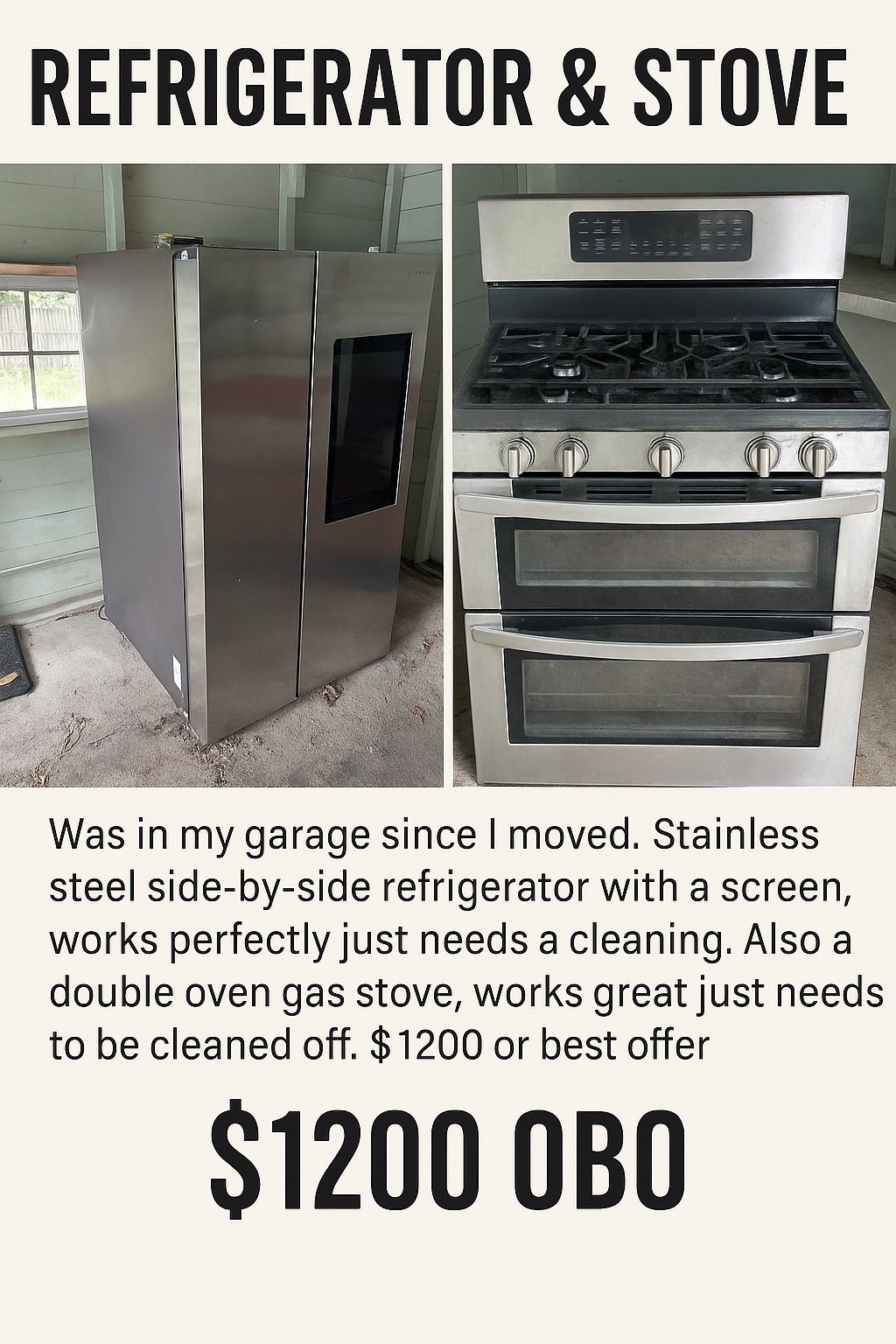 Stainless Steel Fridge & Stove Set – $1200 OBO – Works Perfectly!”
