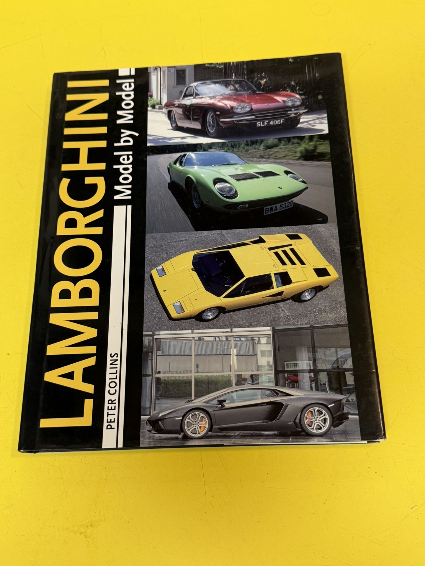 Lamborghini Model By Model 2015 First Edition
