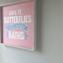 Even Butterflies Take Baths Art