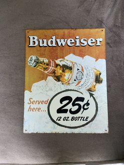 Budweiser 25c Sign 
