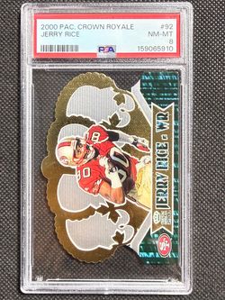 2000 Pacific Crown Royale Jerry Rice #92 HOF PSA 8 NM-MINT
