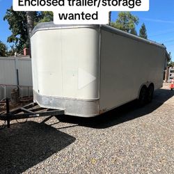 Enclosed Trailer W A N T E D 