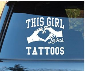 This Girl Loves Tattoos Decal Sticker