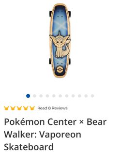 Pokémon Center × Bear Walker: Vaporeon Skateboard New Sealed