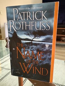 The Name of the Wind by Patrick Rothfuss