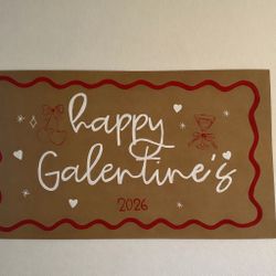 Happy Galentines Hand Painted Banner 