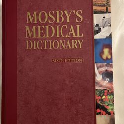 Mosby’s Medical Dictionary - Sixth Edition