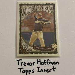 Trevor Hoffman San Diego Padres Hall of Fame Pitcher Topps Short Print Insert Card. 