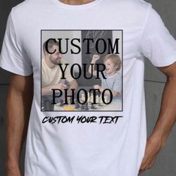 Custom Shirts With Photo Of Your Choice 
