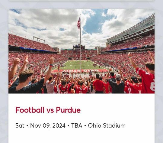 2 Tickets OSU Vs Purdue