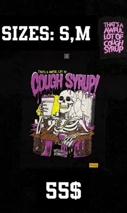 Skeleton awful Lotta Cough Syrup Shirt