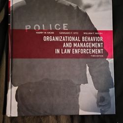 Organizational And Management In Law Enforcement Third Edition 