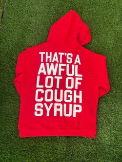 Cough Syrup Hoodie