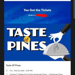 Taste Of Pines (2 Tickets)