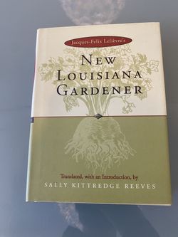 New Louisiana Gardener Hardcover 