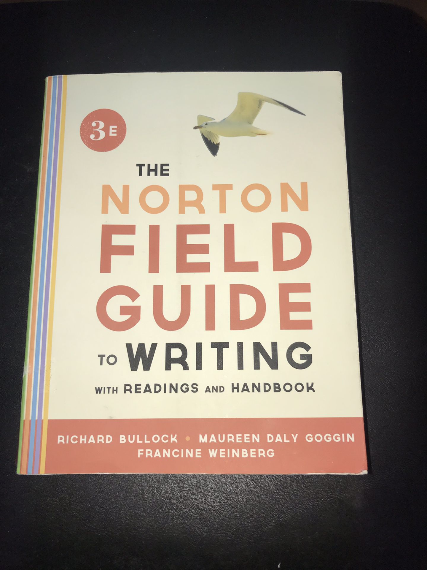 Norton Field Guide to Writing Third Edition- College textbook