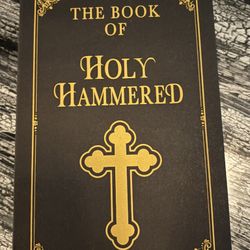 “The Book Of The Holy Hammered”