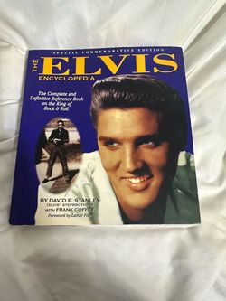 The Elvis Encyclopedia Special Commemorative Edition