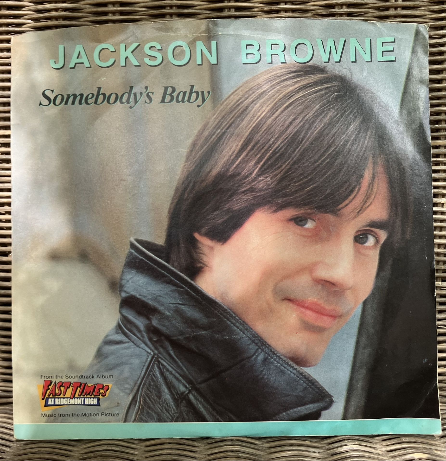 Jackson Browne “Somebody’s Baby” 7”