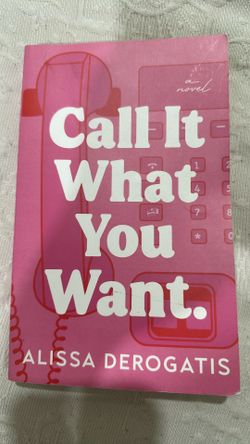 Call It What You Want