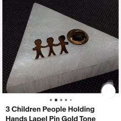 (6) Available $6.00 Each 3 Children Holding Hands Lapel Pins