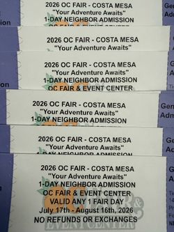 OC FAIR TICKETS (UNDER FACE VALUE) ONLY $10 each!!! FOR FRIDAY 08/14/2026. WORKS FOR SOLD OUT DATE