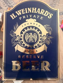 H. Weinhard's Private Reserve Beer Sign
