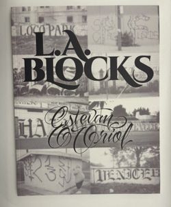 LA BLOCKS **SIGNED** Estevan Oriol Mr. Cartoon
