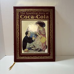 The Sparkling Story of Coca-Cola Hardcover
