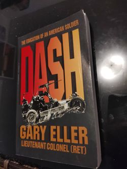 The Education Of An American Soldier Dash