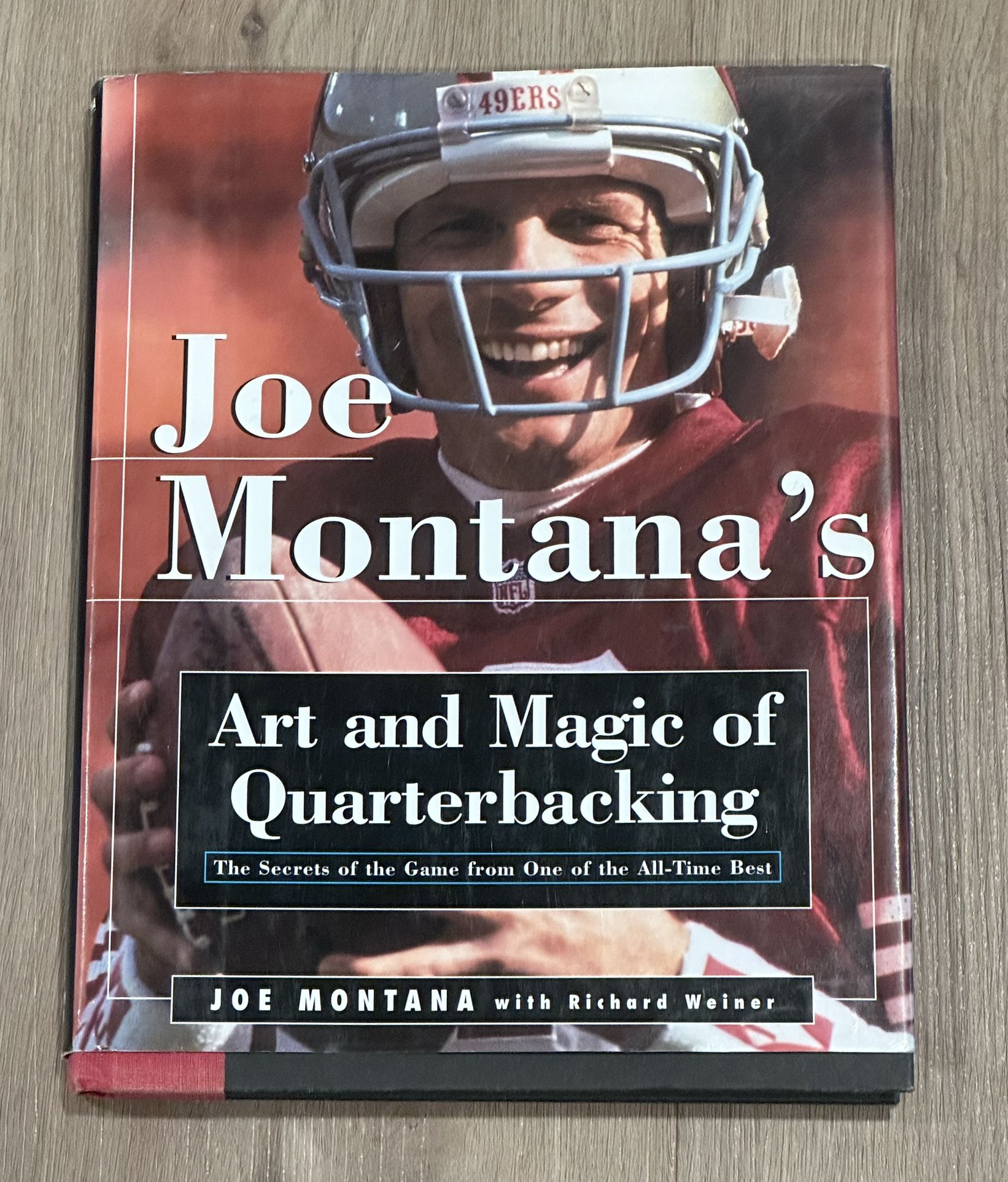 Joe Montana’s Art and Magic of Quarterbacking Hardcover