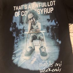THATS A AWFUL LOT OF COUGH SYRUP SHIRT