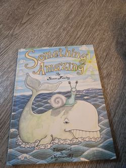 Something Amazing by Steve Fawley Children's Book