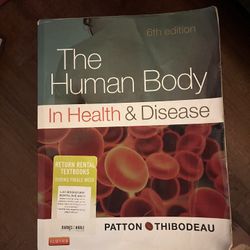 The Human Body In Health And Disease