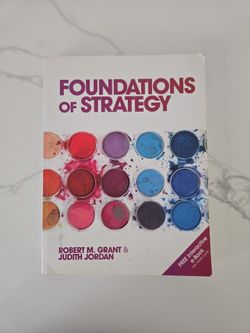 Foundations of Strategy – Grant & Jordan