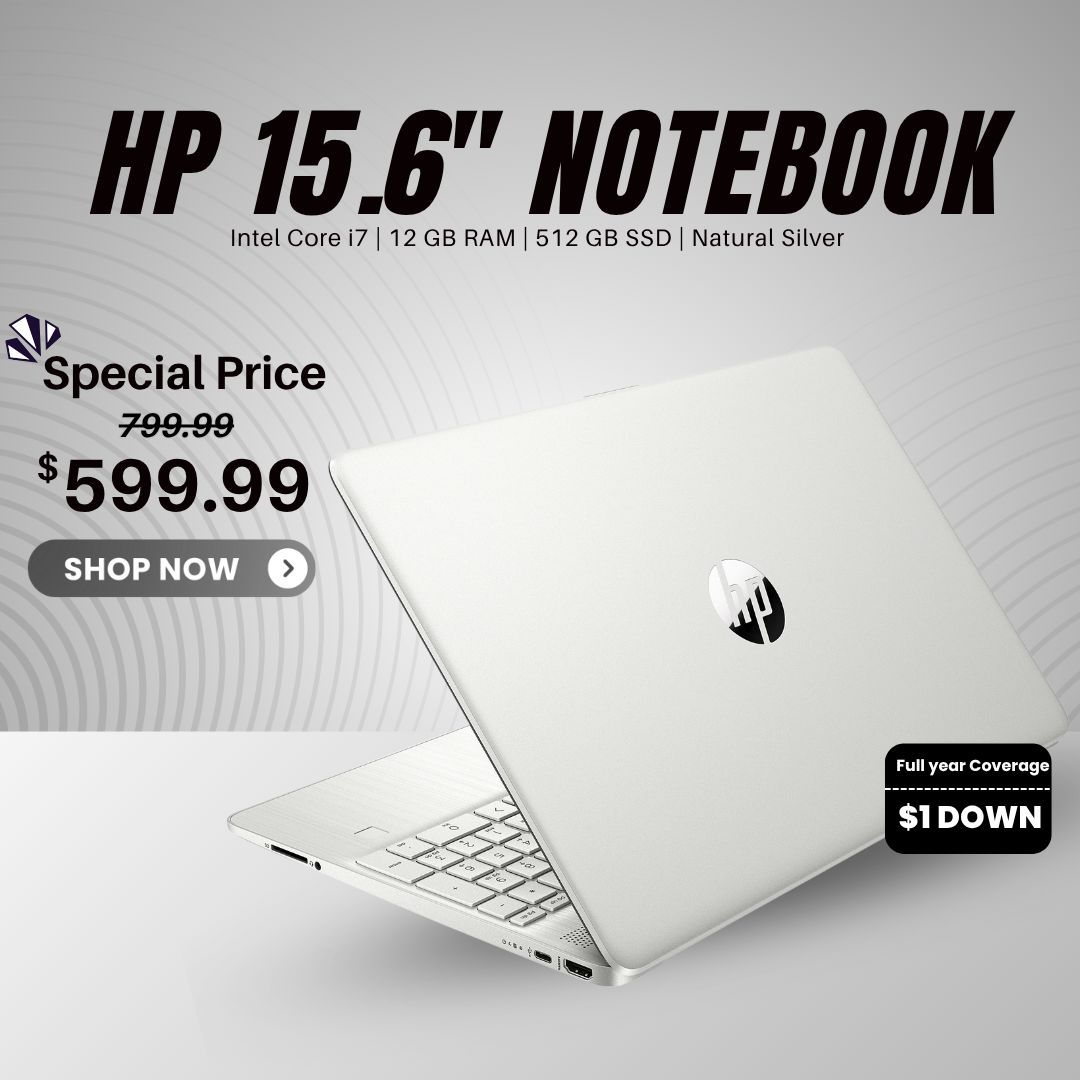 💻 HP 15.6” Core i7 Laptop – Now $599 or $1 Down! Save $200 + 1-Year Warranty 🔥
