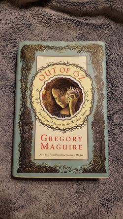 Out of Oz-Hard back, by Gregory Maguire
