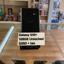 Galaxy S10 Plus . 128 GB unlocked . $350 Plus Tax 