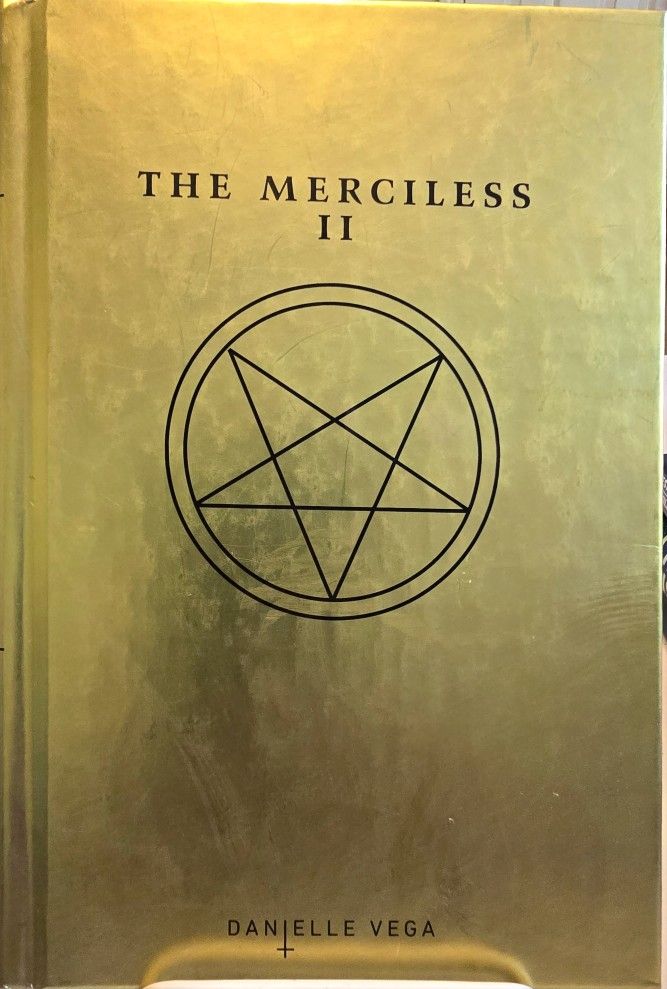The Merciless II.  by Danelle Vega