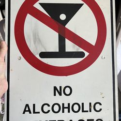 No Alcoholic Beverages Classic Sign