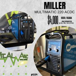 0204 - MILLER MULTIMATIC 220 ACDC – Multiprocess / VITAL ARC WELDING